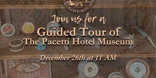 Guided Tour of the Pacetti Hotel Museum