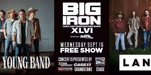 Eli Young Band + LANCO at Big Iron Farm and Construction Show