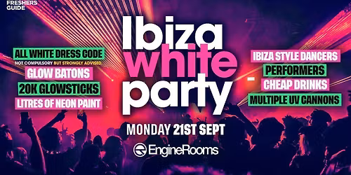 Ibiza White Party | Southampton Freshers 2026