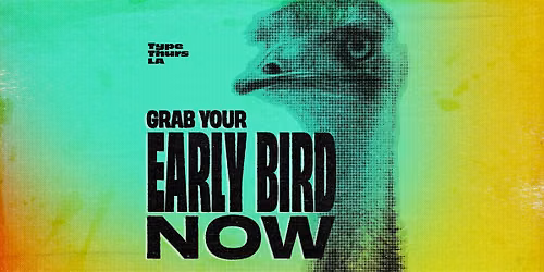 Type Thursday Los Angeles: Graphic Designers Show Work, You Give Feedback