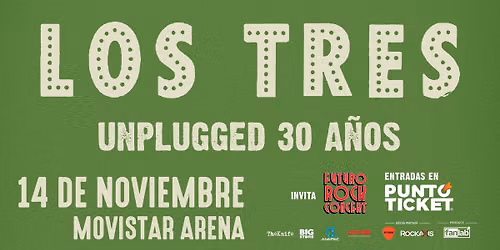 Los Tres | Unplugged 30 a\u00f1os
