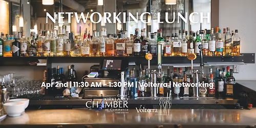 Member-Only Kirkland Chamber Networking Lunch