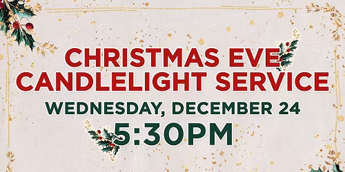 Christmas Eve Candlelight Service