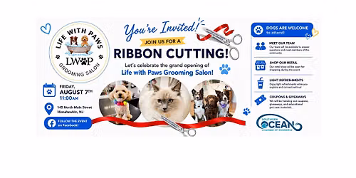 Ribbon Cutting \u2013 Life With Paws Grooming Salon \ud83d\udc3e