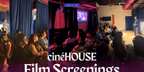CineHouse: Film Screenings