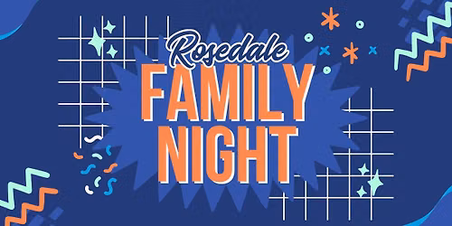Rosedale Family Night