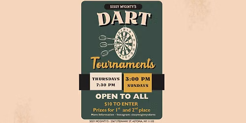 Dart Tournament Sundays! Sissy McGinty's, Astoria, NY