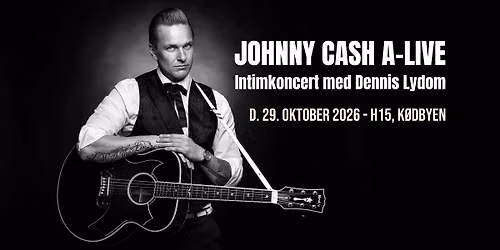 JOHNNY CASH A-LIVE Intimkoncert med  Dennis Lydom