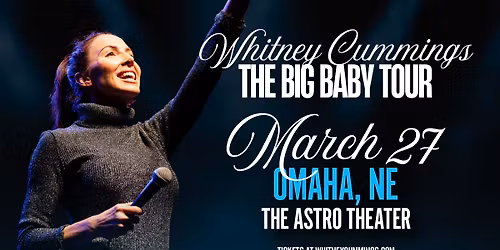 Whitney Cummings: Big Baby