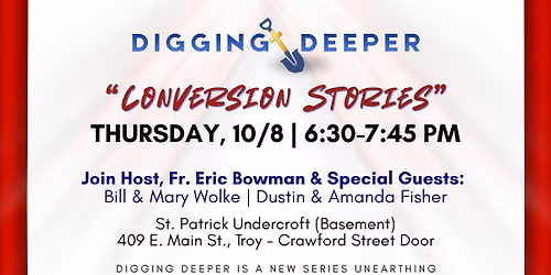 Digging Deeper: "Conversion Stories"