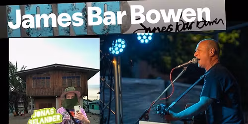 JAMES BAR BOWEN, JONAS SELANDER, RICK TITR\u00d6 & AINSLIE BLAKELY MAY live at M\u00c4SSINGSHORNET