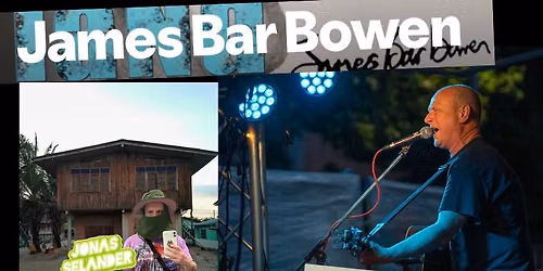 JAMES BAR BOWEN, JONAS SELANDER, RICK TITR\u00d6 & AINSLIE BLAKELY MAY live at M\u00c4SSINGSHORNET