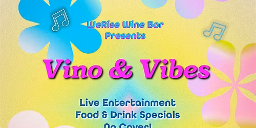 Vino & Vibes Live Entertainment