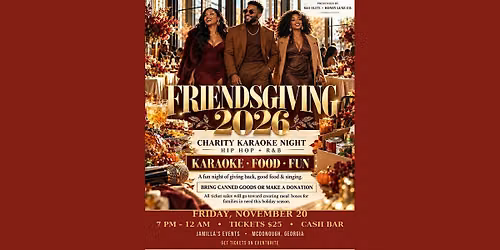 Friendsgiving 2026: Hip Hop & R&B Karaoke Night \u2014 A Charity Night of Giving