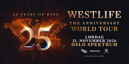 Westlife \/\/ Oslo Spektrum \/\/ Pres. av All Things Live