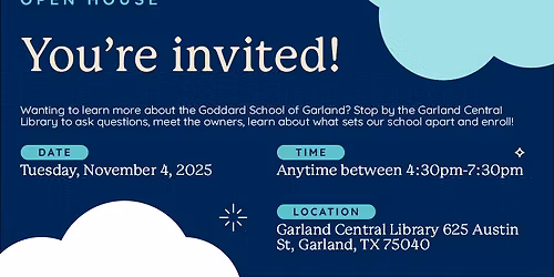 Goddard School of Garland Open House