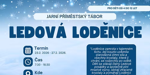 P\u0159\u00edm\u011bstsk\u00fd t\u00e1bor na Lod\u011bnici - Jarn\u00ed pr\u00e1zdniny