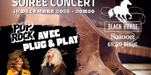 Plug & Play au Black Horse Saloon (69620 Oingt)