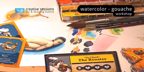 Watercolor - Gouache Workshop