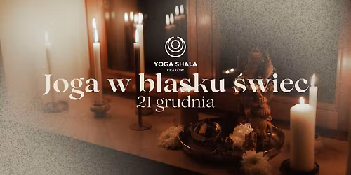 Przed\u015bwi\u0105teczna joga w blasku \u015bwiec