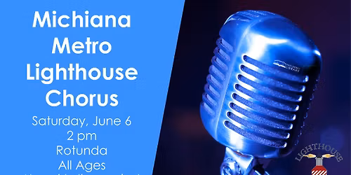 Michiana Metro Lighthouse Chorus