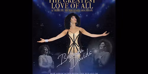 The Greatest Love of All - Whitney Houston Show