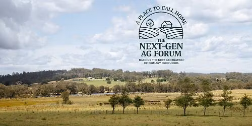 The Next Gen AG Forum 2026 - From Paddock to Port \u2013 The Conversation That Connects It All