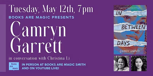 In-Store: Camryn Garrett: In Between Days w\/ Christina Li