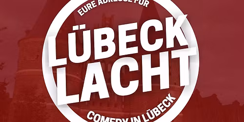 Lübeck Lacht