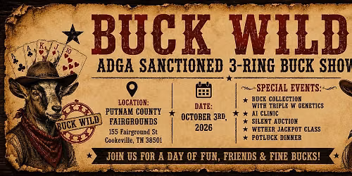 Buck Wild: ADGA 3 Ring Buck Show