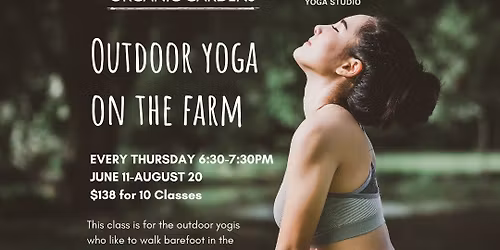 Summer Yoga on the Farm with Side Door Studio 