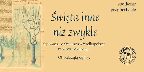 \u015awi\u0119ta inne ni\u017c zwykle - Muzealne spotkanie przy herbacie