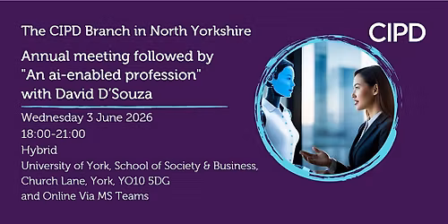 Annual meeting followed by "An ai-enabled profession" with  David D\u2019Souza