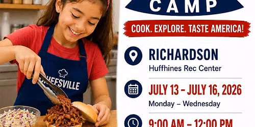 Cooking Around the USA Camp (Ages 7+) \u2013 Chefsville | Richardson