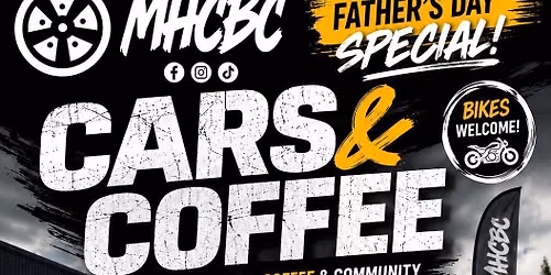 MHCBC - Cars & Coffee | Father's Day Special