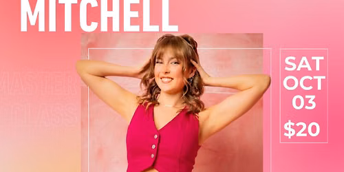 Trinity Mitchell Master Class