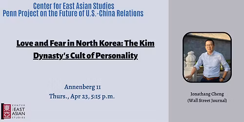 Love and Fear in North Korea: The Kim Dynasty's Cult of Personality