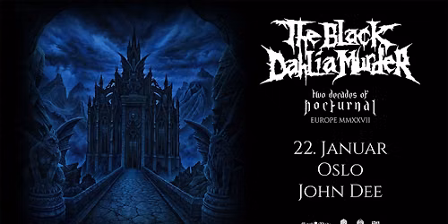 The Black Dahlia Murder \u2013 Two Decades Of Nocturnal \/\/ John Dee \/\/ 22.01.27