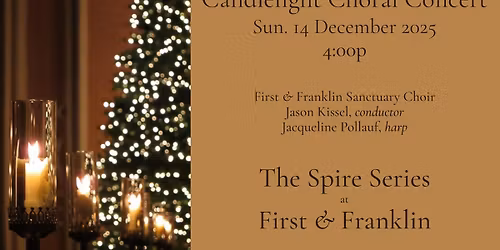 Candlelight Choral Concert - The Spire Series