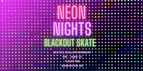 Neon Nights Blackout Skate