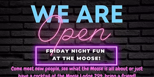 Friday Night Fun at the Moose
