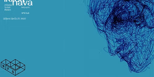 Radn\u00f3ti Mikl\u00f3s: IKREK HAVA (monodr\u00e1ma)