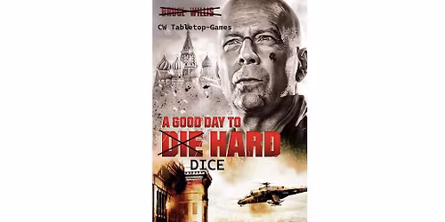 A Good Day To Dice Hard
