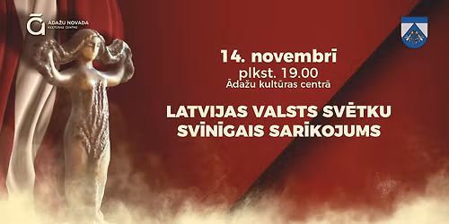 Latvijas Valsts sv\u0113tku svin\u012bgais sar\u012bkojums