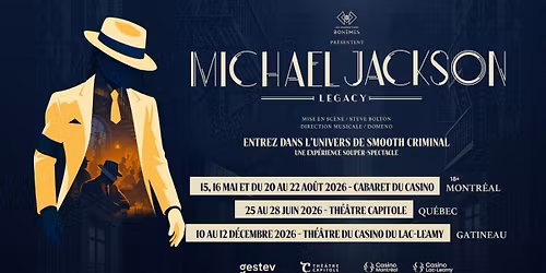 Michael Jackson Legacy at Cabaret Du Casino De Montreal