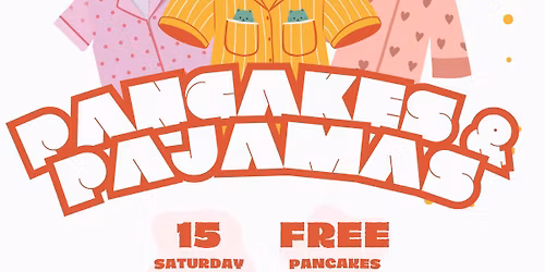 Pancakes & Pajamas