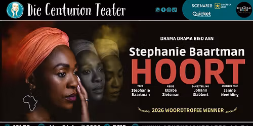 HOORT met Stephanie Baartman | Die Centurion Teater