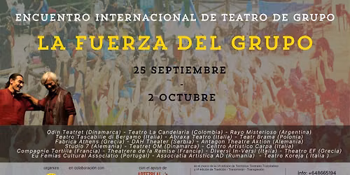 Encuentro Internacional de Teatro de Grupo, La Fuerza del Grupo