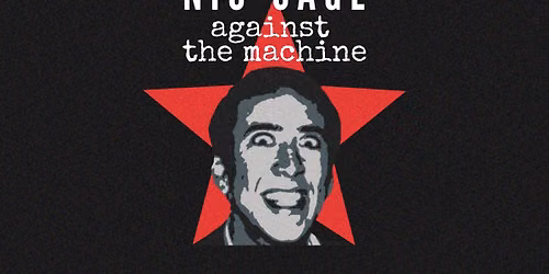 Nic-Cage Against The Machine