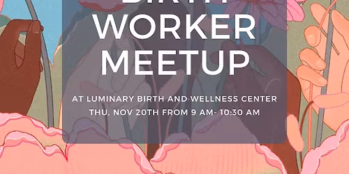 Hays County Birth Worker Meetup